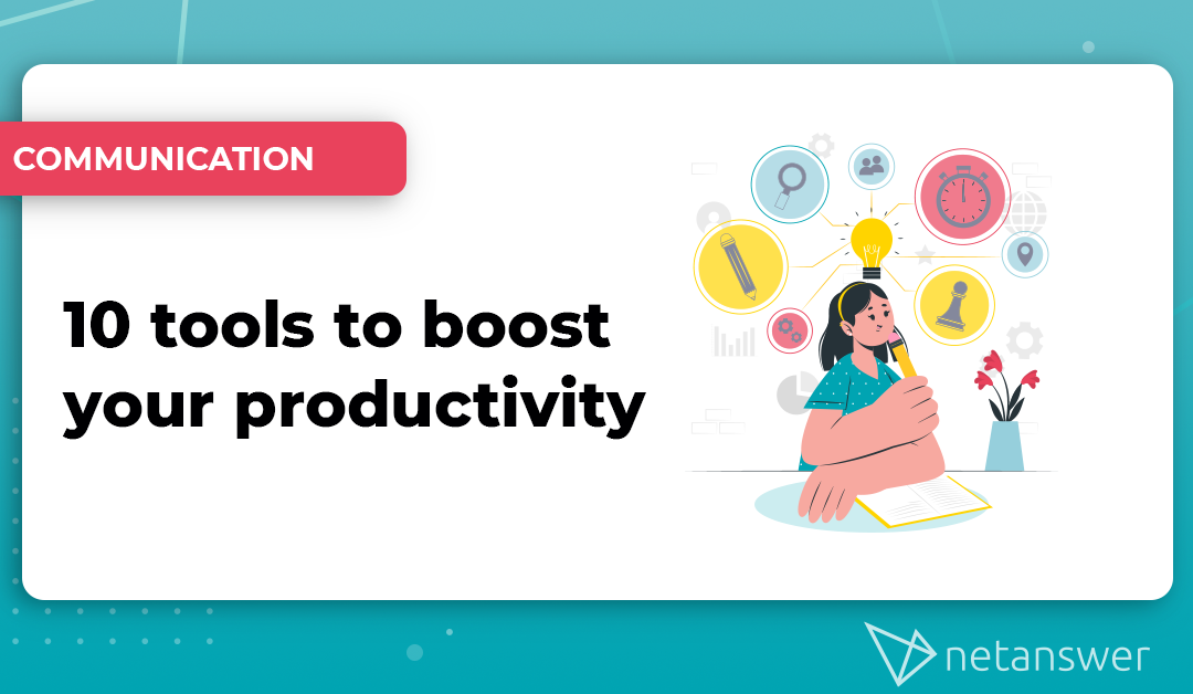 10 tools to boost your productivity