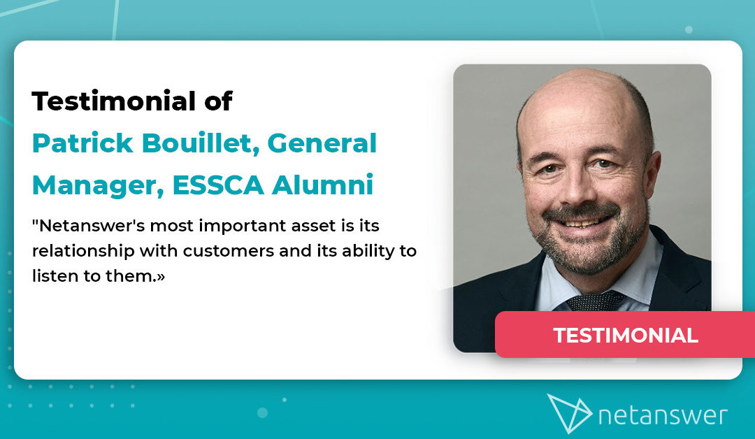 Testimonial by Patrick Bouillet, ESSCA Alumni General Manager