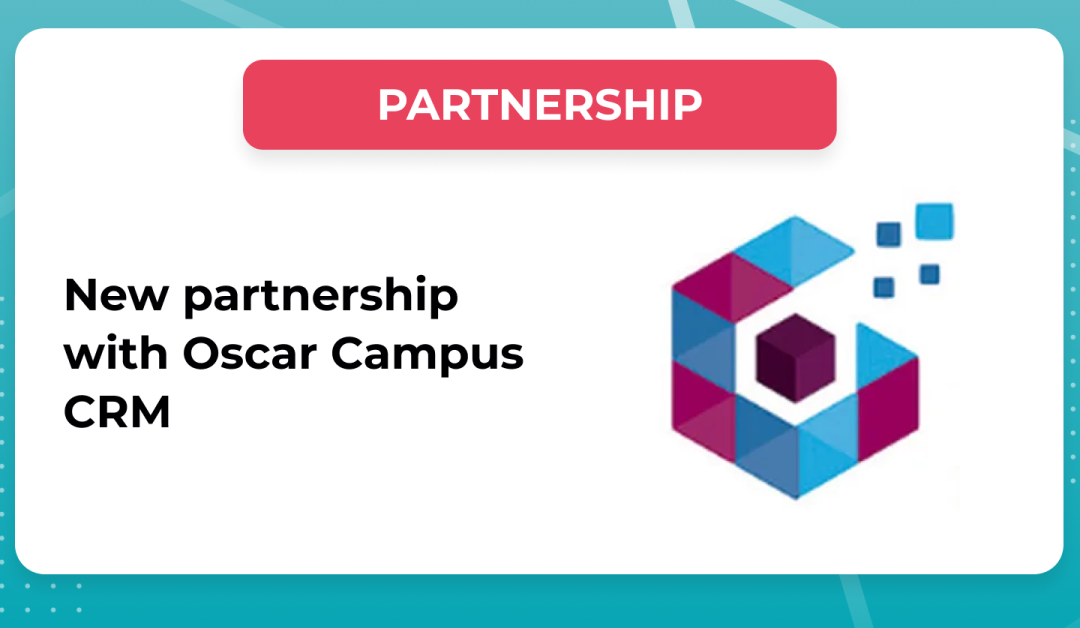 New partnership with Oscar Campus CRM